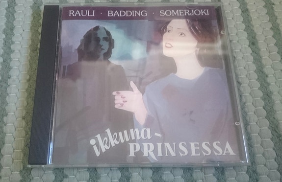 CD Rauli Badding Somerjoki Ikkunaprinsessa