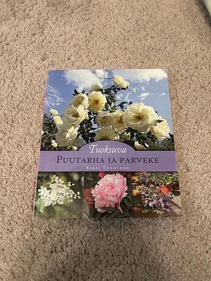 Puutarhakirja: Tuoksuva puutarha ja parveke
